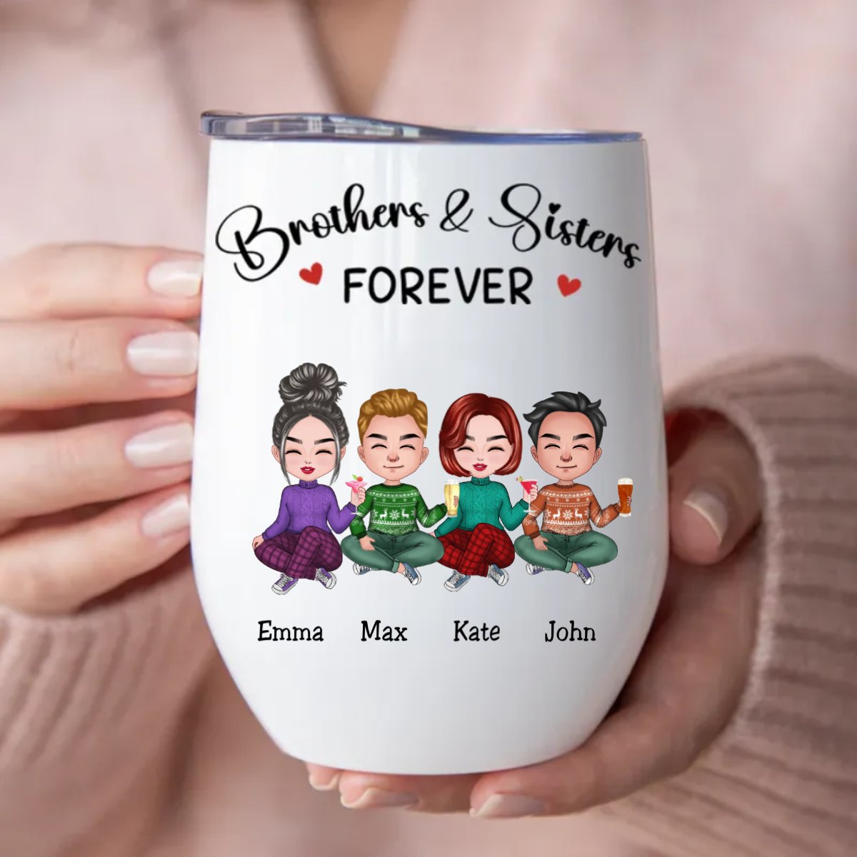 Brothers & Sisters - Brothers & Sisters Forever - Personalized Wine Tumbler - Makezbright Gifts