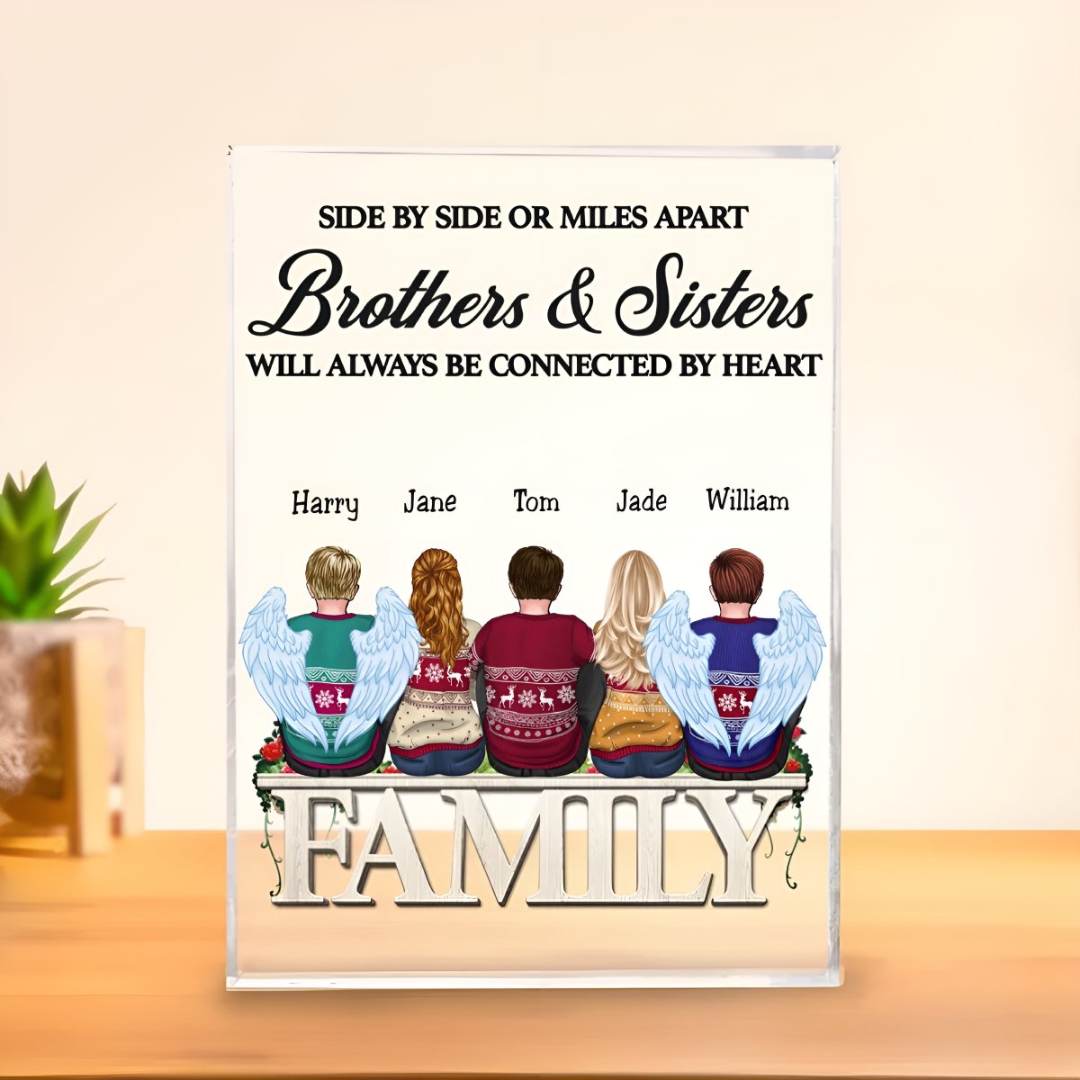 Brothers & Sisters - Side By Side Or Miles Apart Brothers & Sisters Will Always Be Connected By Heart - Personalized Acrylic Plaque - Makezbright Gifts