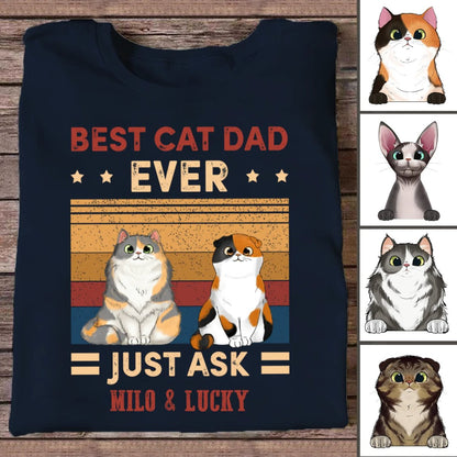 Cat Lover - Best Cat Dad Ever Just Ask - Personalized Navy Unisex T - Shirt (Ver 4) - Makezbright Gifts