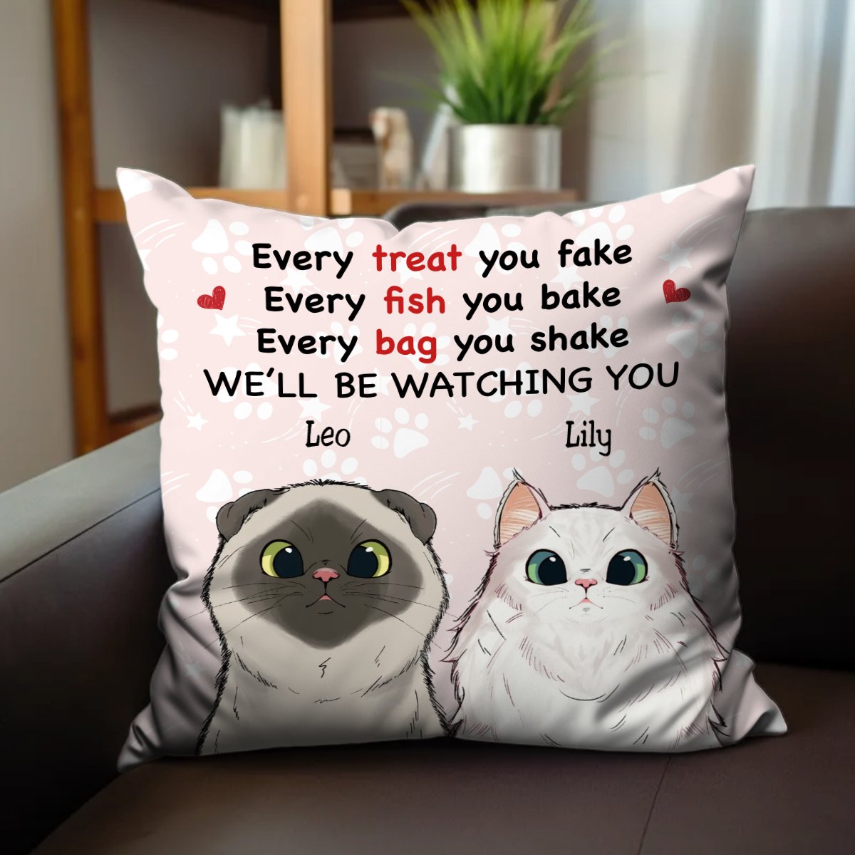 Cat Lovers - Every Fish You Bake We'll Be Watching You - Personalized Pillow (LH) - Makezbright Gifts