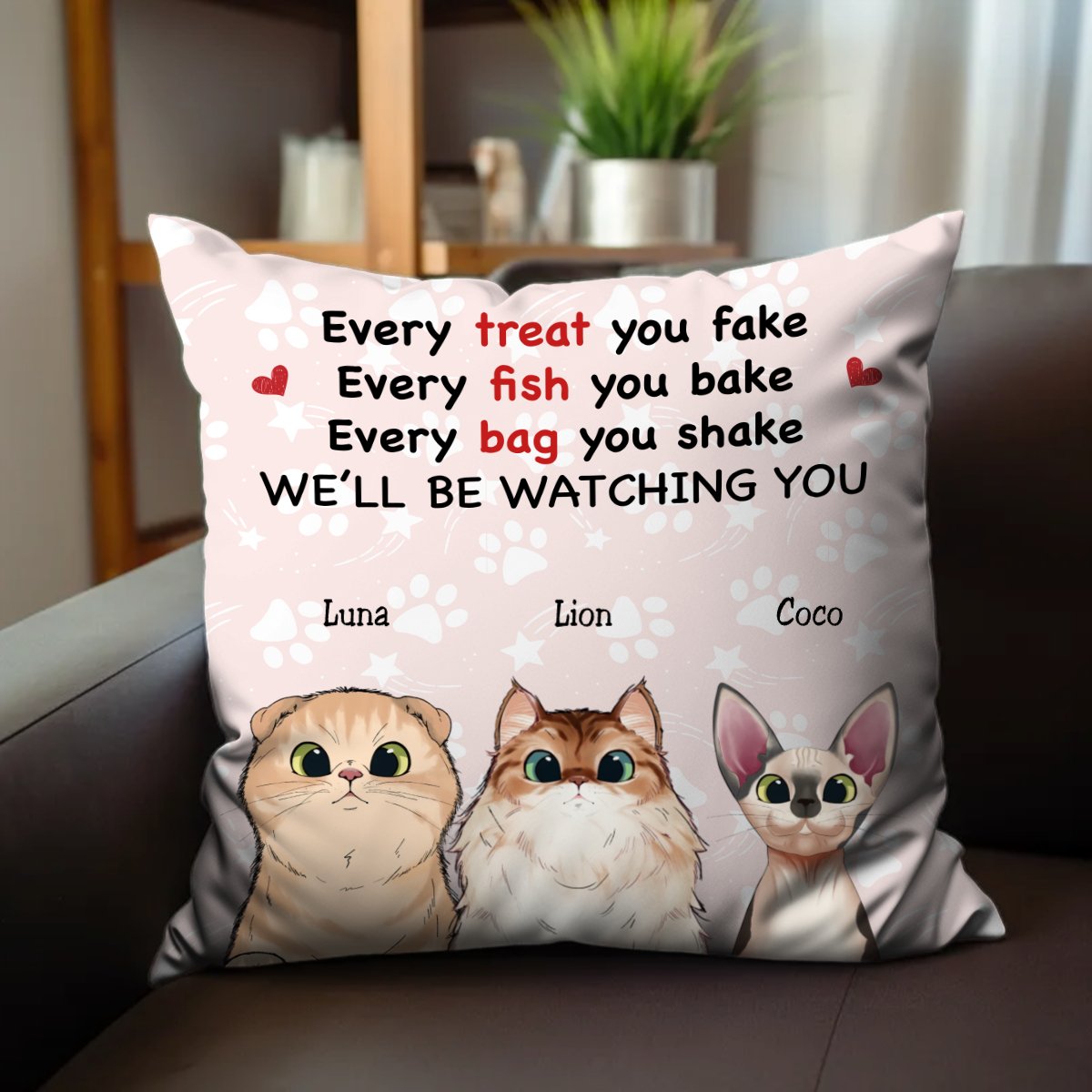 Cat Lovers - Every Fish You Bake We'll Be Watching You - Personalized Pillow (LH) - Makezbright Gifts