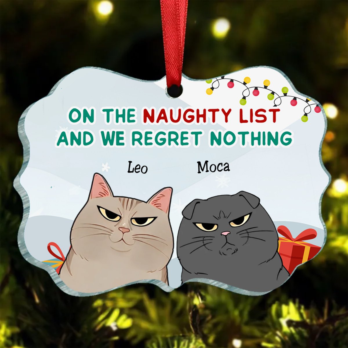 Cat Lovers - On The Naughty List And I Regret Nothing - Personalized Acrylic Ornament (LH) - Makezbright Gifts