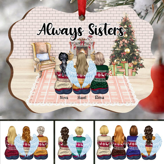 Christmas Ornament - Always Sisters - Personalized Christmas Ornament - Makezbright Gifts