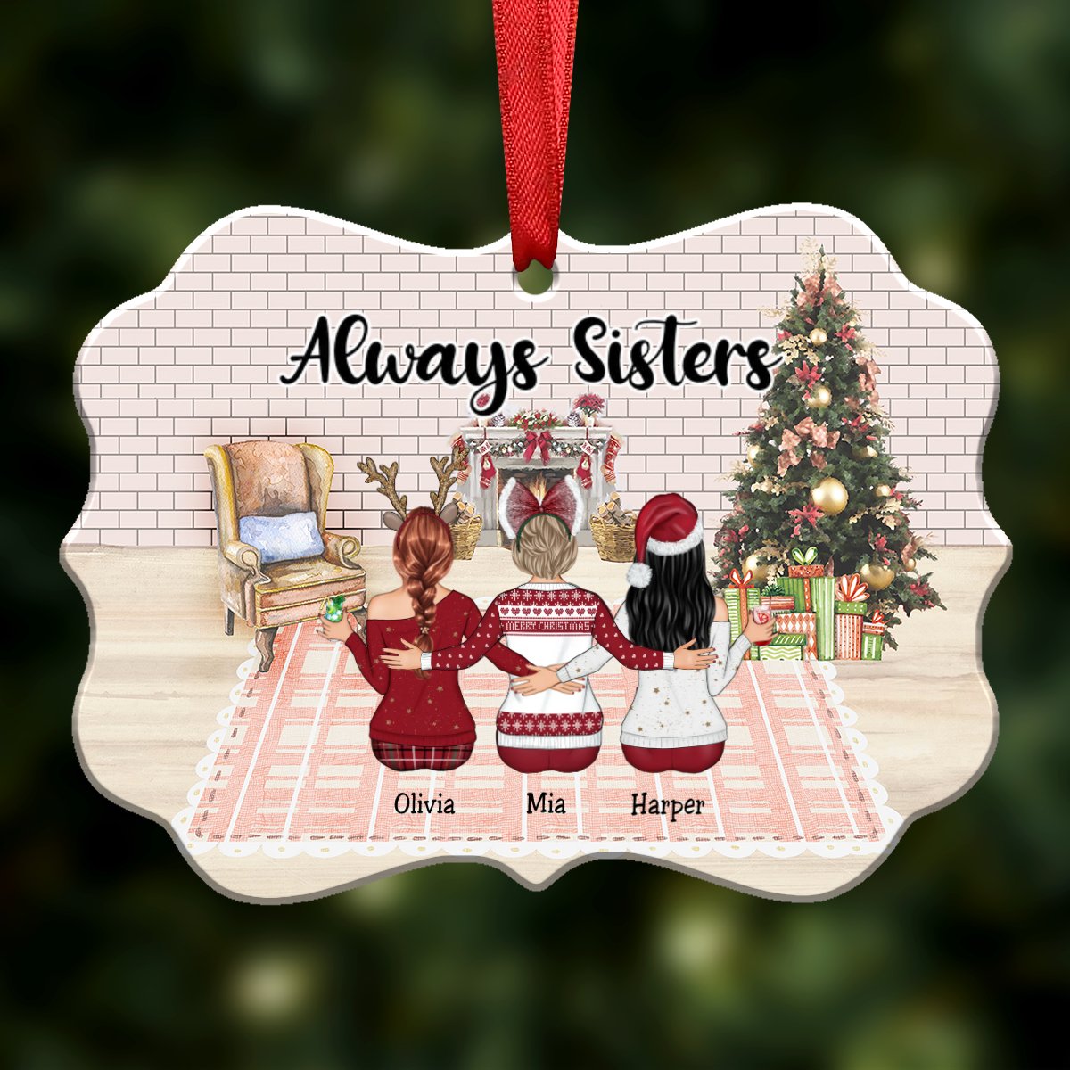 Christmas Ornament - Always Sisters - Personalized Christmas Ornament - Up to 9 Girls (Ver3) - Makezbright Gifts