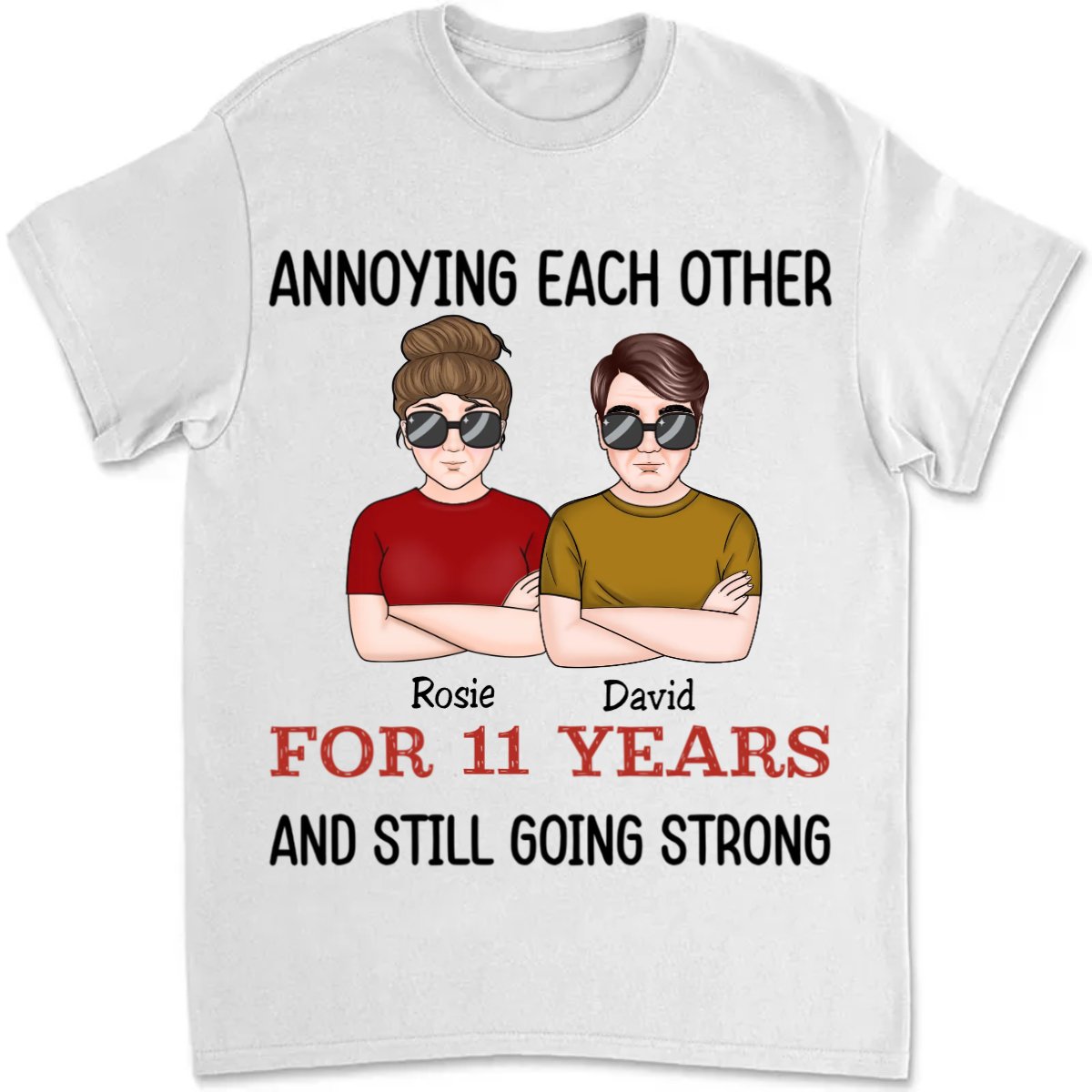 Couple - Annoying Each Other For Years And Still Going Strong - Personalized T - Shirt - Makezbright Gifts