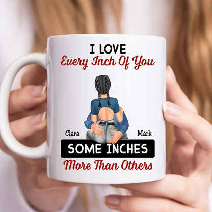 Couple - Couple Love Every Inch Of You - Personalized Mug (TB) - Makezbright Gifts