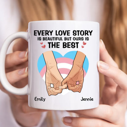 Couple - Every Love Story Is Beautiful But Ours Is The Best - Personalized Mug (TB) - Makezbright Gifts