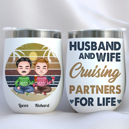 Couple - Husband And Wife Cruising Partners For Life - Personalized Wine Tumbler - Makezbright Gifts