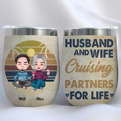 Couple - Husband And Wife Cruising Partners For Life - Personalized Wine Tumbler - Makezbright Gifts