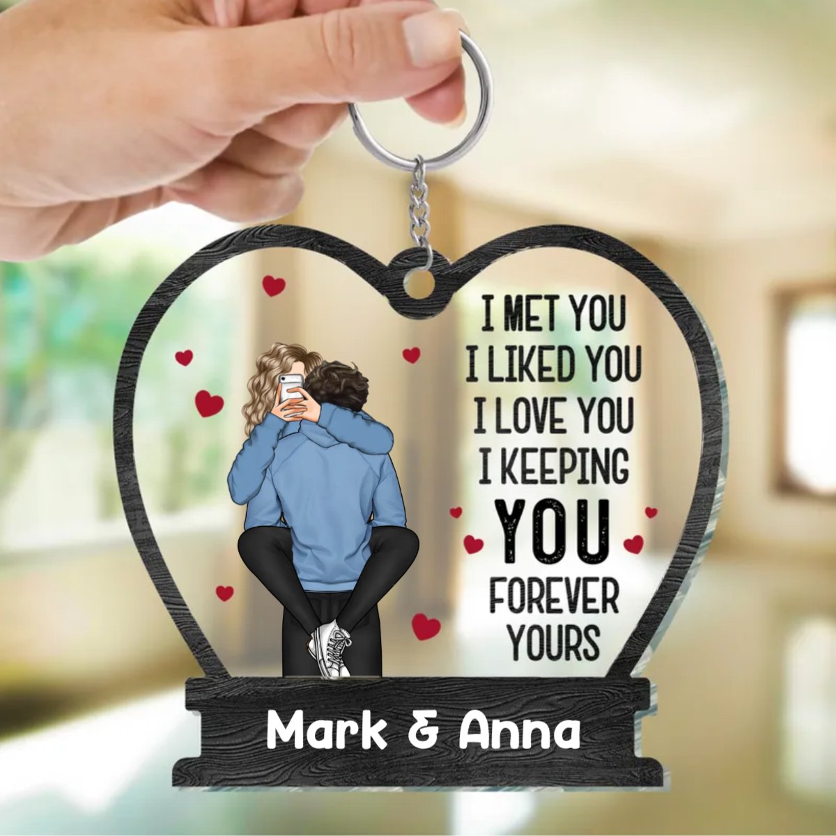 Couple - I Met You I Liked You - Personalized Acrylic Custom Keychain (TB) - Makezbright Gifts