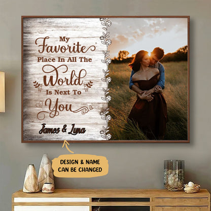 Couple - My Favorite Place Is Next To You - Personalized Poster - Makezbright Gifts