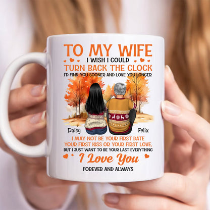 Couple - To My Wife I Wish I Could Turn Back The Clock - Personalized Mug (LH) - Makezbright Gifts