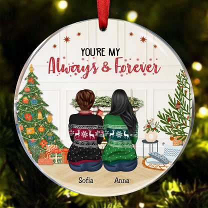 Couple - You're My Always & Forever - Personalized Acrylic Circle Ornament - Makezbright Gifts