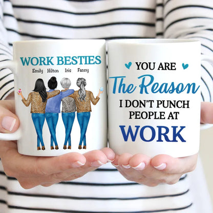 Coworkers - You Are The Reason I Don't Punch People At Work - Personalized Mug - Makezbright Gifts