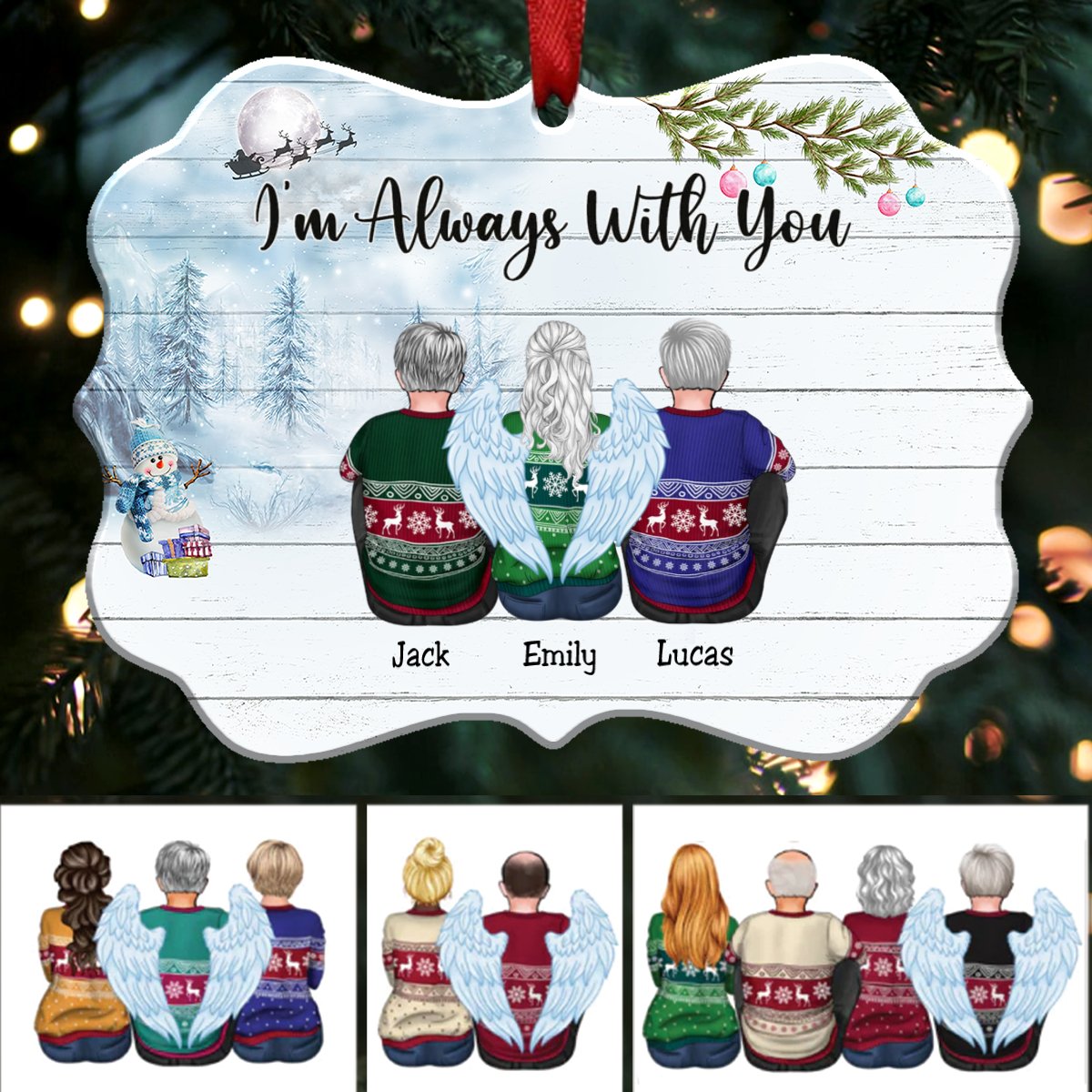 Custom Ornament - I’m Always With You - Personalized Christmas Ornament - Makezbright Gifts