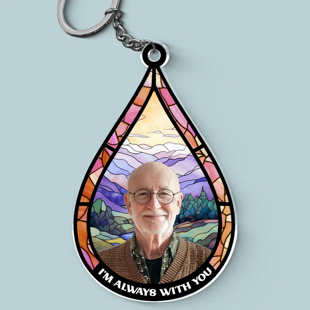 Custom Photo I'm Always With You - Personalized Custom Shaped Acrylic Keychain - Makezbright Gifts