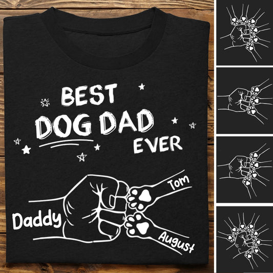 Dog Lovers - Best Dog Dad Ever - Personalized Unisex T - shirt - Makezbright Gifts