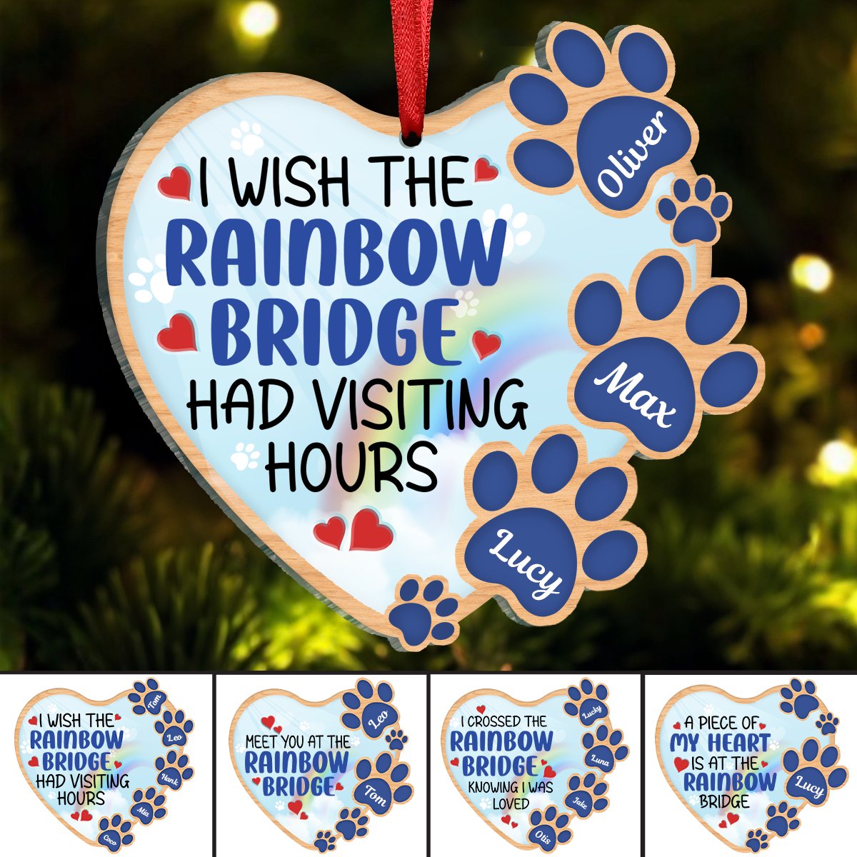 Dog Lovers - I Wish The Rainbow Bridge Had Visiting Hours - Personalized Heart Ornament - Makezbright Gifts