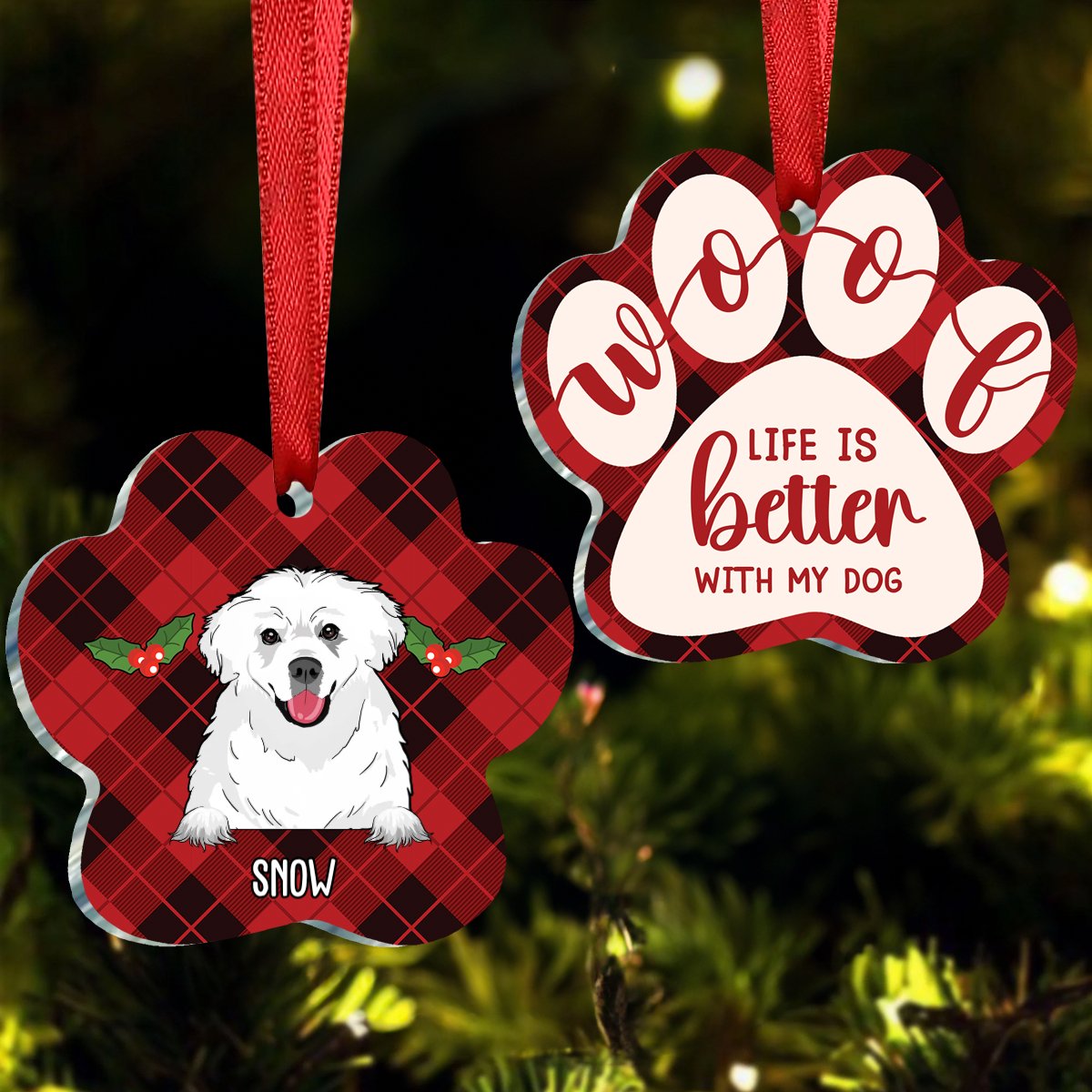 Dog Lovers - Life Is Better With My Dog - Personalized Acrylic Ornament - Makezbright Gifts