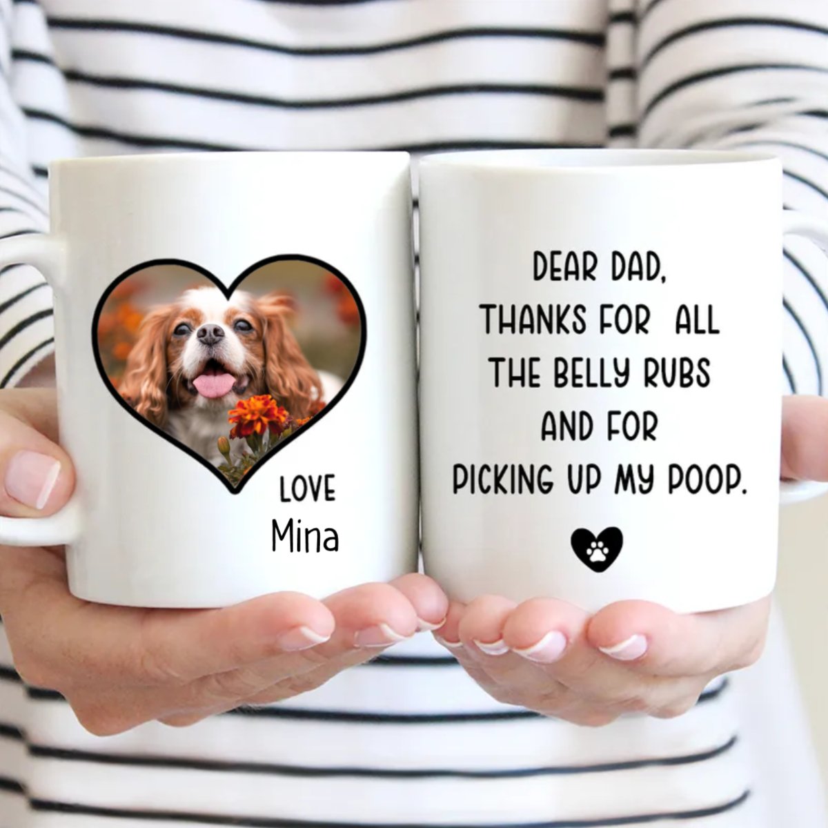 Dog Lovers - Thanks For All The Belly Rubs And For Picking Up My Poop - Personalized Mug - Makezbright Gifts