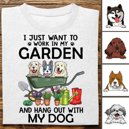 Dog Loves - I Just Want To Work In My Garden And Hang Out With My Dogs - Personalized Unisex T - Shirt - Makezbright Gifts