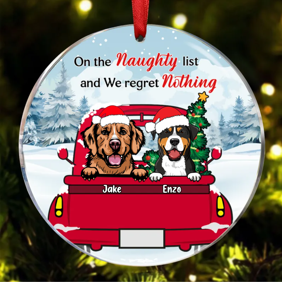 Dog Lovers On The Naughty List & I Regret Nothing - Christmas Gift - Personalized Custom Circle Acrylic Ornament