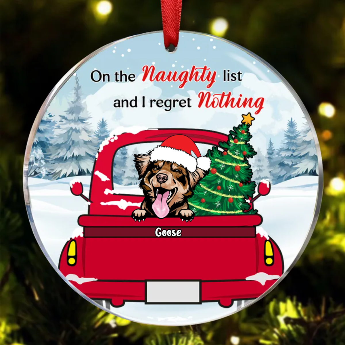 Dog Lovers On The Naughty List & I Regret Nothing - Christmas Gift - Personalized Custom Circle Acrylic Ornament