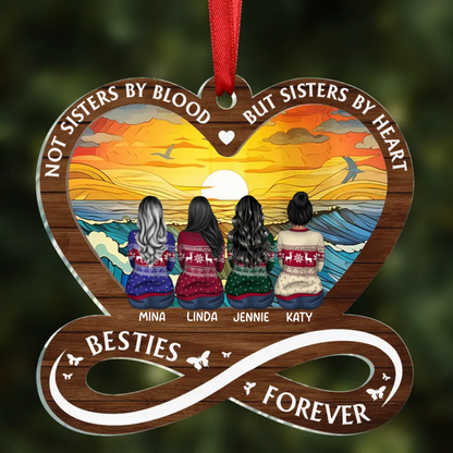 Not Sisters By Blood But Sisters By Heart - Personalized Acrylic Ornament