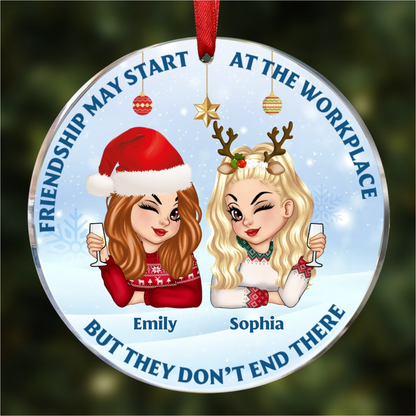 Friendships May Start At The Workplace Christmas Colleagues - Personalized Circle Ornament