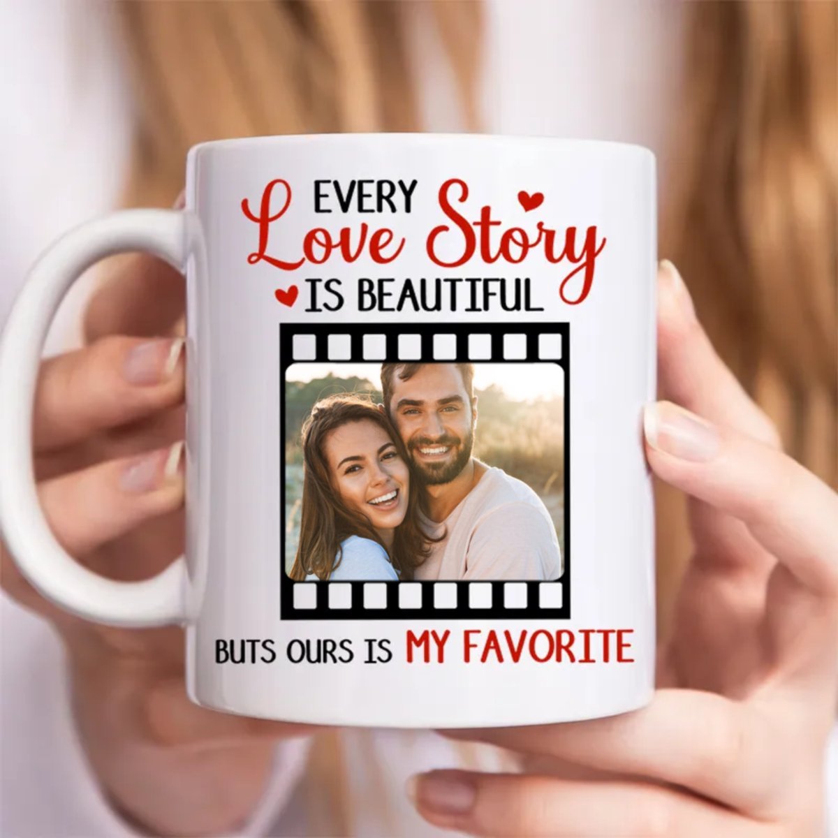 Every Love Story Is Beautiful But Ours Is My Favorite - Personalized Mug - Makezbright Gifts