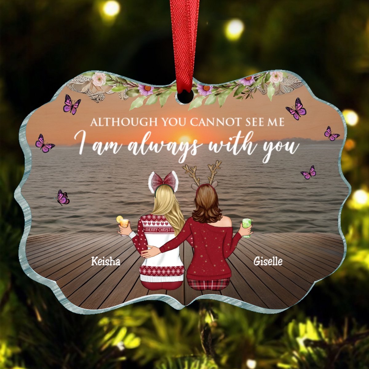 Family - Although You Cannot See Me I Am Always With You - Personalized Acrylic Ornament (HN) - Makezbright Gifts