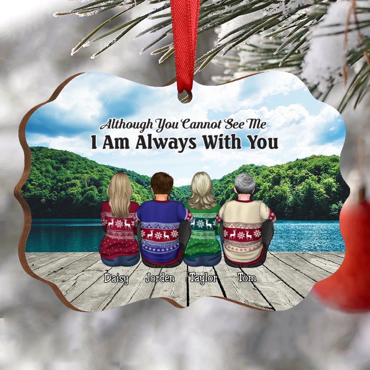 Family - Although You Cannot See Me I Am Always With You - Personalized Acrylic Ornament (Sky) - Makezbright Gifts