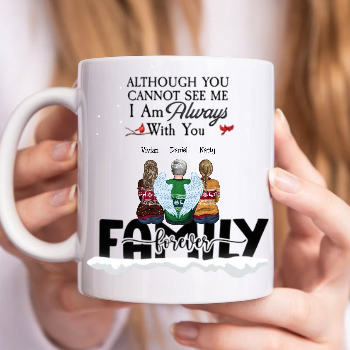 Family - Although You CanNot See Me I Am Always With You - Personalized Mug - Makezbright Gifts