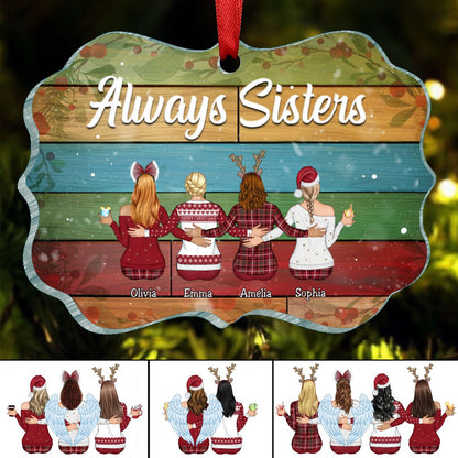 Family - Always Sisters - Personalized Acrylic Ornament - Makezbright Gifts