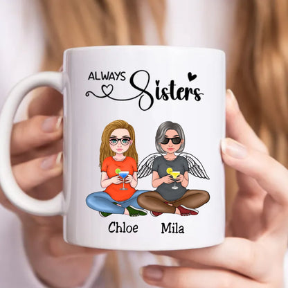 Family - Always Sisters - Personalized Mug (NM) - Makezbright Gifts