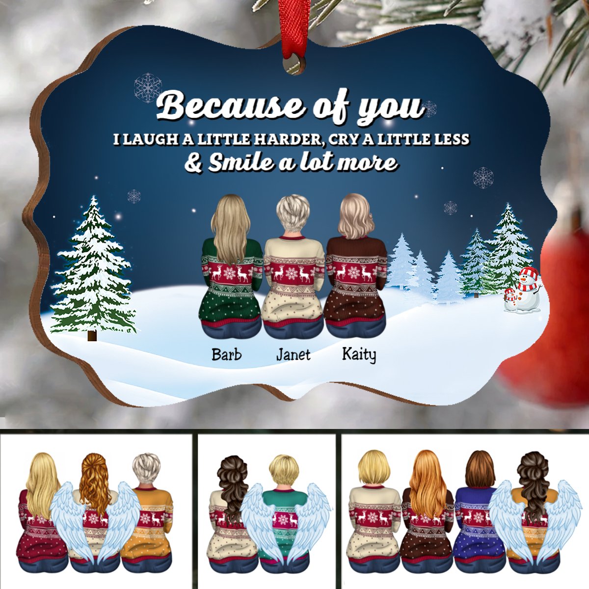 Family - Because Of You I Laugh A Little Harder, Cry A Little Less & Smile A Lot More - Personalized Christmas Ornament - NN47 - Makezbright Gifts