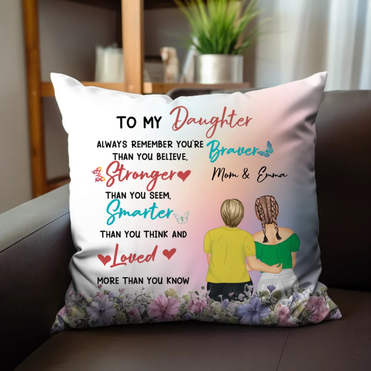 Family - Braver Than You Believe - Personalized Pillow - Makezbright Gifts