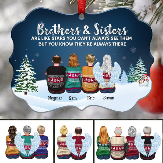 Family - Brothers & Sisters Are Like Stars You Can't Always See Them But You Know They're Always There - Personalized Christmas Ornament - Makezbright Gifts