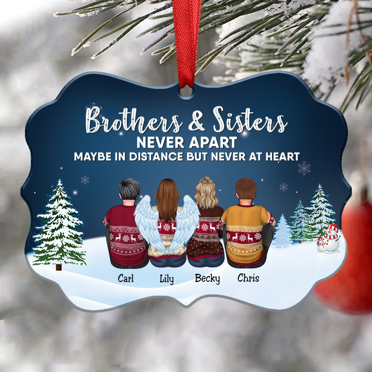 Family - Brothers & Sisters Never Apart Maybe In Distance But Never At Heart - Personalized Christmas Ornament - Makezbright Gifts