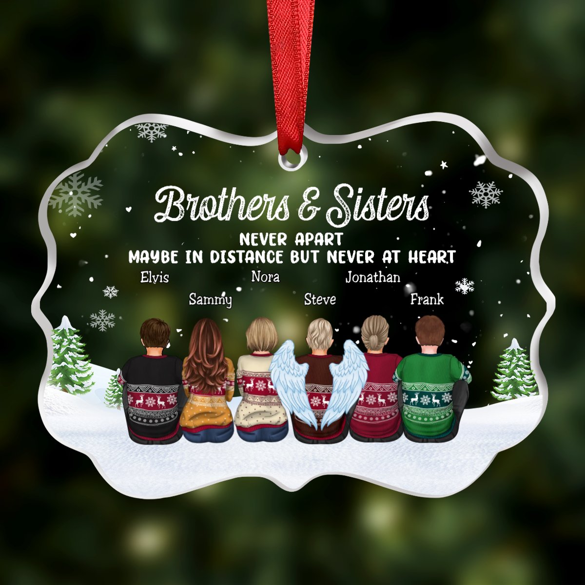 Family - Brothers & Sisters Never Apart Maybe In Distance But Never At Heart - Personalized Transparent Ornament (NN) - Makezbright Gifts