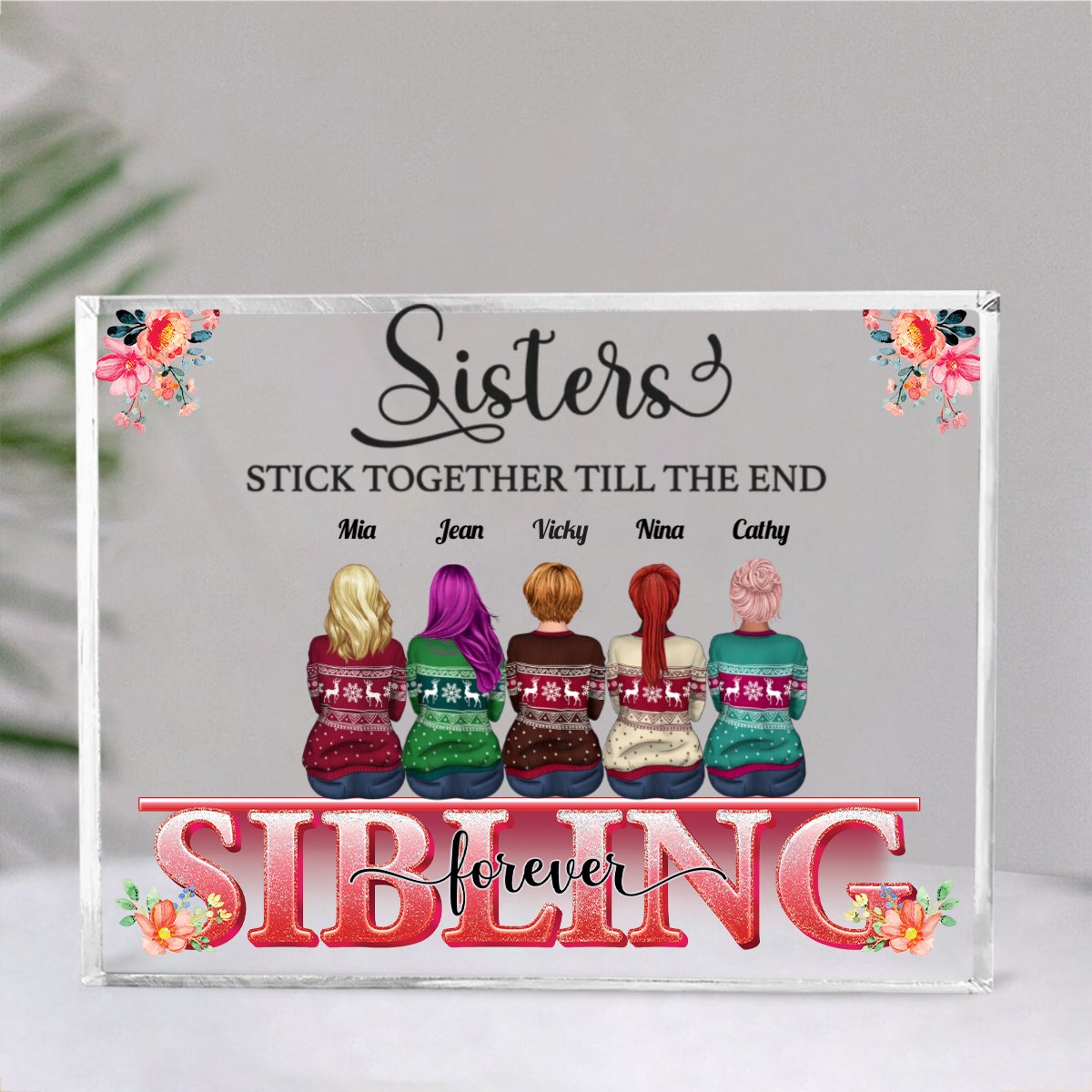 Family - Brothers & Sisters Stick Together Till The End - Personalized Acrylic Plaque - Makezbright Gifts