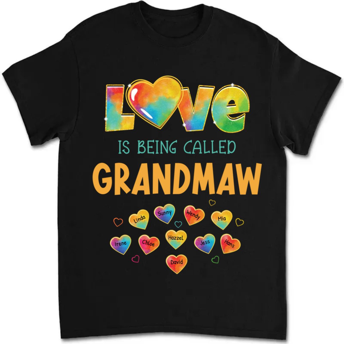 Family - Colorful Pattern Love Is Being Call Grandma - Personalized T - Shirt - Makezbright Gifts