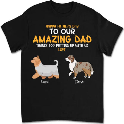 Family - Dog Thanks For Dad - Personalized Unisex T - shirt - Makezbright Gifts