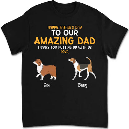 Family - Dog Thanks For Dad - Personalized Unisex T - shirt - Makezbright Gifts