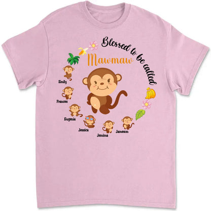 Family - Gift For Grandma Monkey Blessed To Be Called Shirt - Personalized T - Shirt - Makezbright Gifts