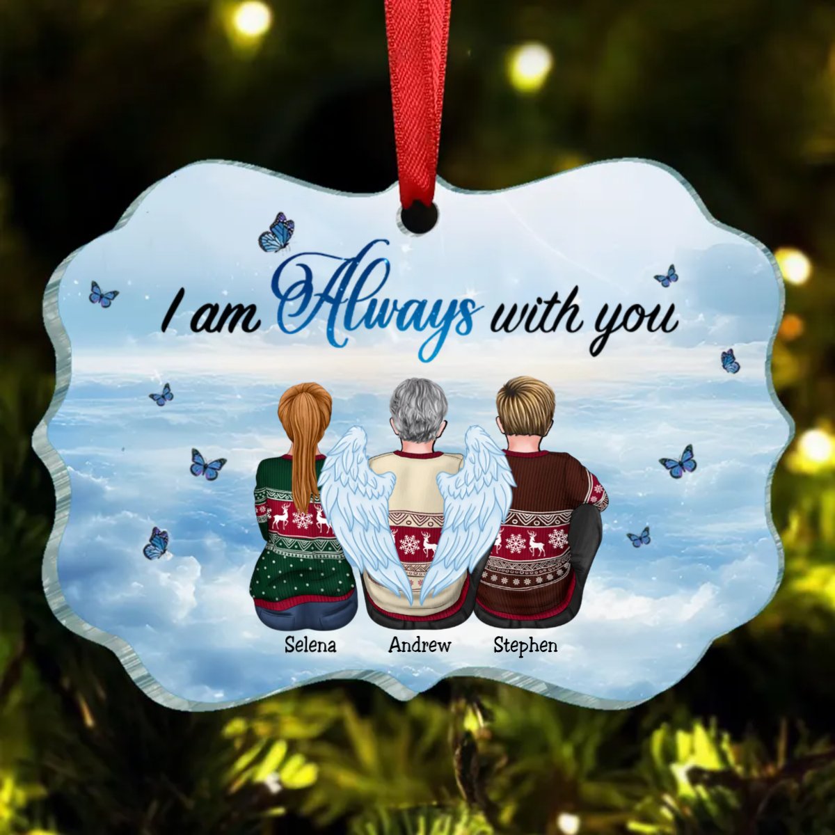 Family - I Am Always With You - Personalized Acrylic Ornament - Makezbright Gifts