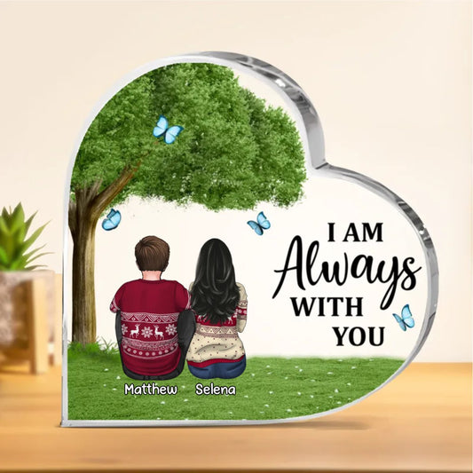 Family - I Am Always With You - Personalized Heart Acrylic Plaque - Makezbright Gifts