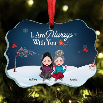 Family - I Am Always With You - Personalized Ornament - Makezbright Gifts