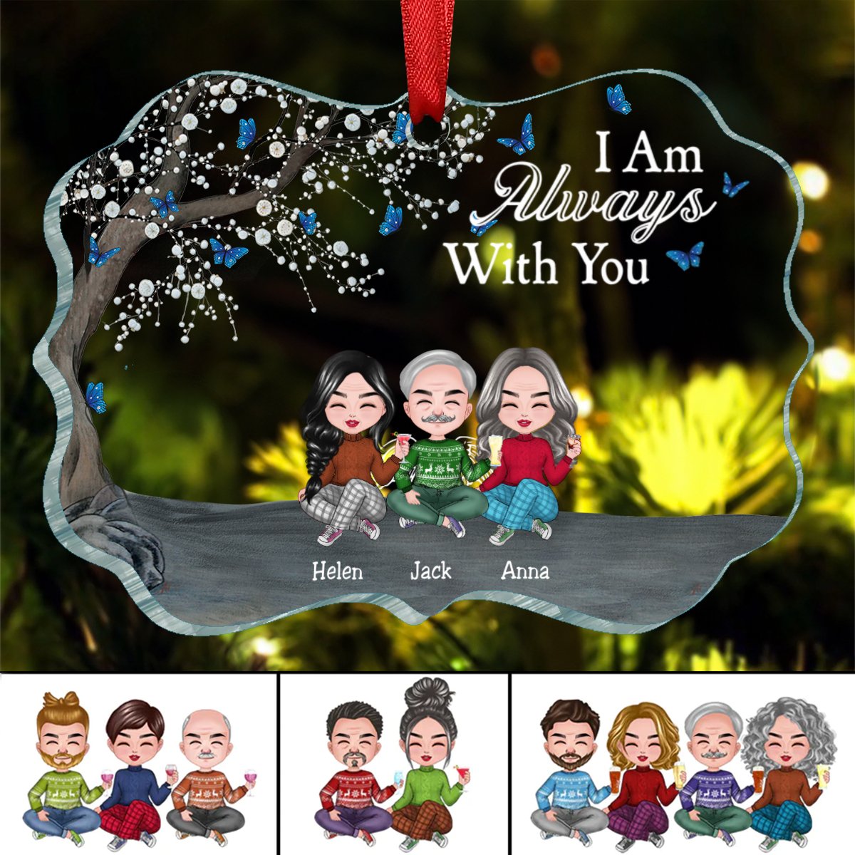 Family - I Am Always With You - Personalized Transparent Ornament - Makezbright Gifts