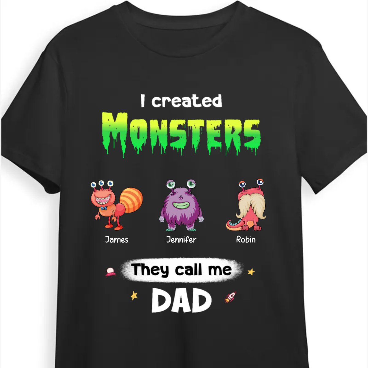 Family - I Created Monsters They Call Me Dad - Personalized Unisex T - shirt, Hoodie, Sweatshirt - Makezbright Gifts